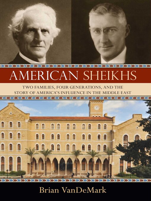 Title details for American Sheikhs by Brian VanDeMark - Available
